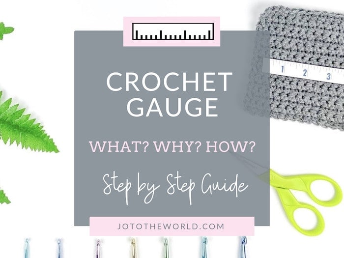 Crochet Gauge What Why How A Step by Step Guide