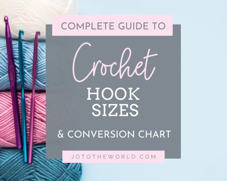 Crochet Hook Sizes & Chart – A Complete Guide