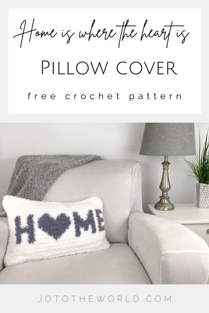 Home is Where the Heart Is Pillow Cover Free Crochet Pattern