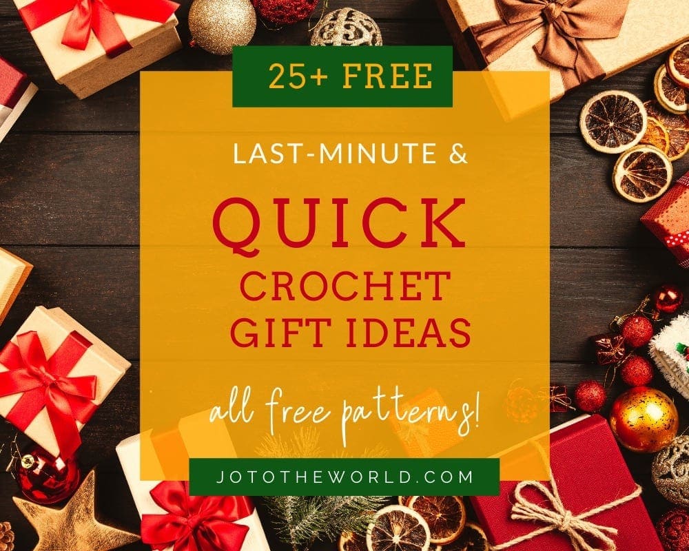 25 Last Minute and Quick Crochet Gift Ideas