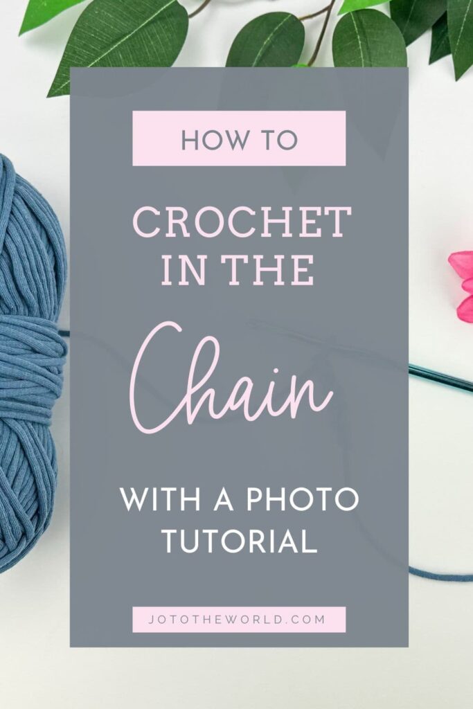 How to Crochet in the Chain