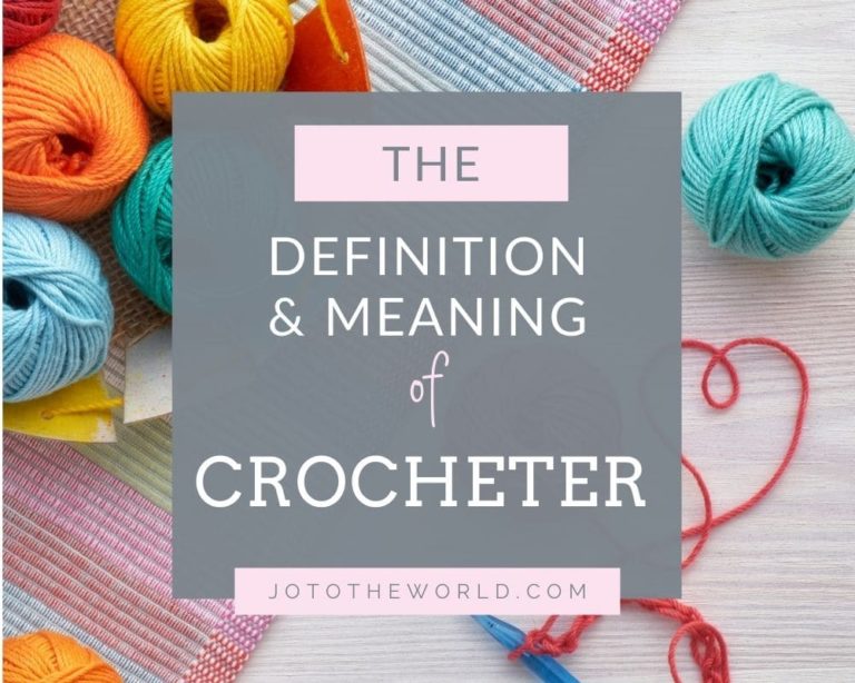 Crocheter – Definition & Meaning