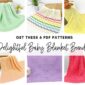 Delightful Baby Blanket Crochet Patterns Bundle