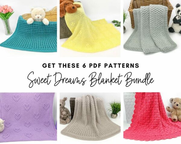 Sweet Dreams Blanket Pattern Bundle