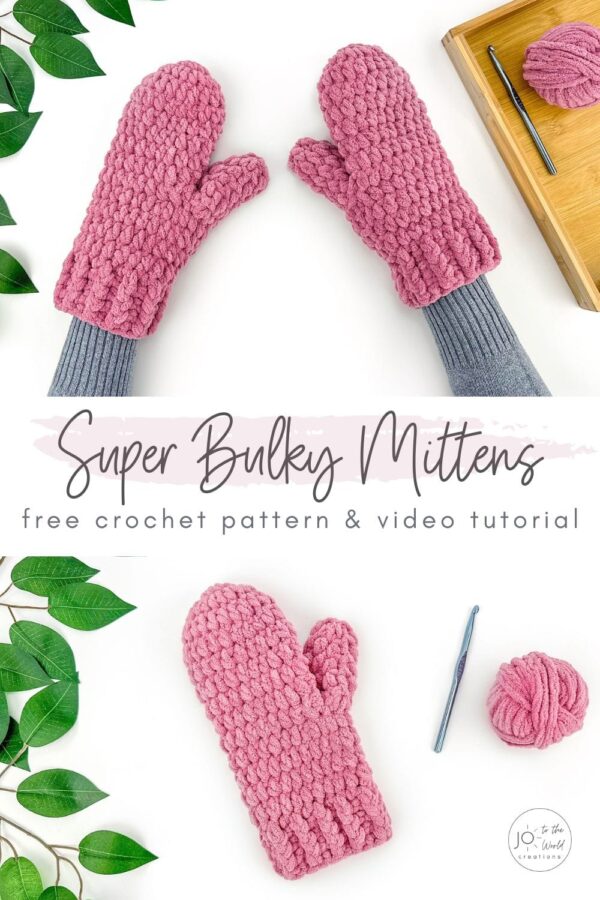 Super Bulky Mittens - Free Crochet Pattern | Jo to the World Creations
